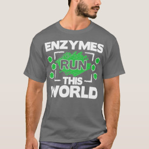Biochemie Biochemiker Biologie Biologe Enzyme T-Shirt