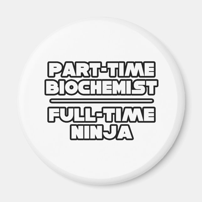 Biochemikerin/Ninja Magnet (Vorne)