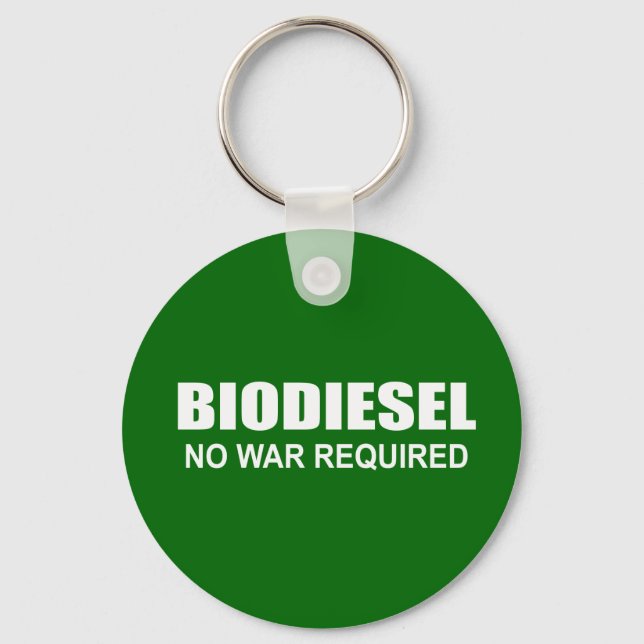 Biodiesel: kein Krieg erforderlich Schlüsselanhänger (Vorderseite)