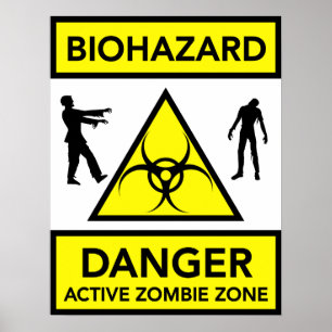Biogefährdung-Gefahrenaktives Zombie-Zonenplakat Poster