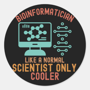 Bioinformatics Quotes1, Bioinformatik-Redewendunge Runder Aufkleber