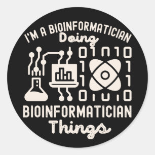 Bioinformatik-Sprüche, Promotion in Bioinformatik4 Runder Aufkleber