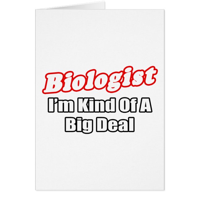 Biologe... Big Deal (Vorne)