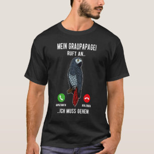 Biologe für Afrikanische Graupapageien Ornithologe T-Shirt