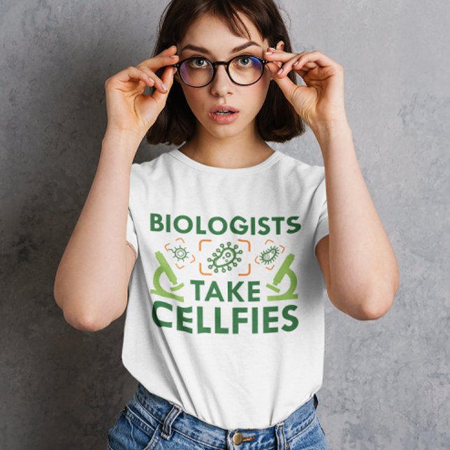 Biologen nehmen Zellaten T-Shirt (Biologists Take Cellfies T-Shirt)