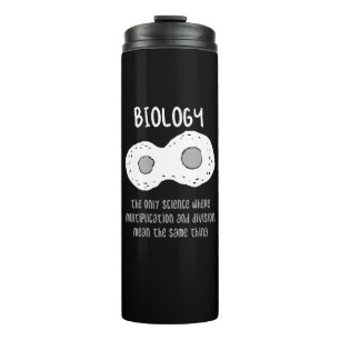 Biologie - Biologie - das einzige Geschenk der Wis Thermosbecher