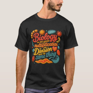 Biologie, in der die Multiplikationsabteilung den T-Shirt