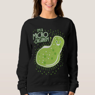 Biologie-Meme Lehrer Schüler Bakterien Sweatshirt
