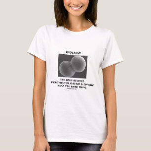 Biologie-Wissenschafts-Abteilungs-Vermehrung die T-Shirt