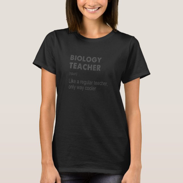 Biologielehrer Definition Lehrer T-Shirt (Vorderseite)