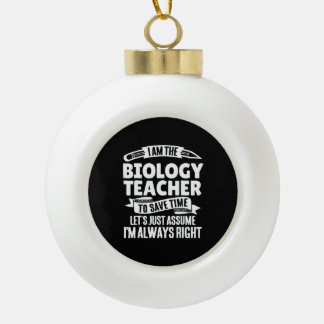 Biologielehrer - natürlich im phantastischen keramik Kugel-Ornament