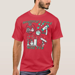 BIOLOGISTES ONT PLUS AMUSANT Classique TShirt