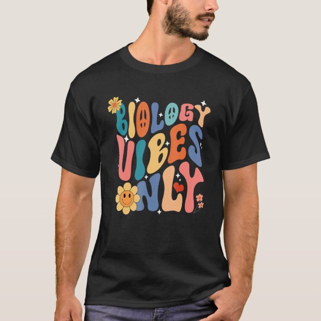 Biology Vibes Only Retro   Science Biologist Teach T-Shirt (Vorderseite)