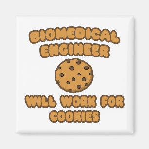 Biomediziner .. Arbeiten für Cookies Magnet