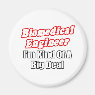 Biomediziner... ein großer Deal Magnet