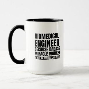 Biomediziner, weil Badass-Wunderarbeiter Tasse