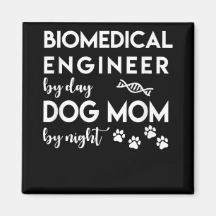 Biomedizinische Ingenieurin Hundemama Hunde Liebha Magnet