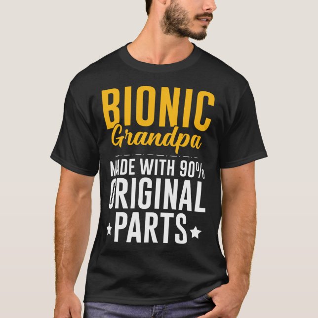 Bionic Opa Männer Knie-Hüftersatz 90 Original T-Shirt (Vorderseite)