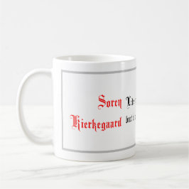 Biozide, Soren-Kierkegaar-Redewendungen, Kalligrap Kaffeetasse