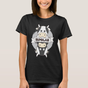 Bipolare Kuh I Süße psychische Störungsaufklärungs T-Shirt
