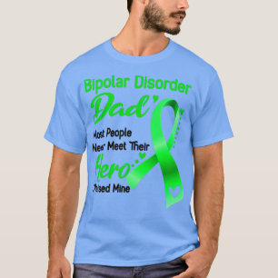 Bipolare Störungen Vater Die meisten Menschen tref T-Shirt