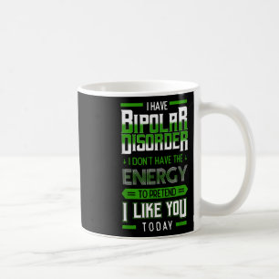 Bipolare Vortäuschen-Energie-Manie Grüne Psychisch Kaffeetasse