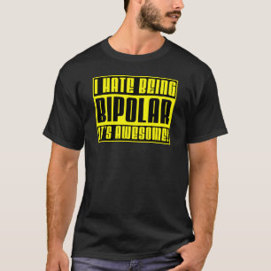 Bipolares T-Shirt