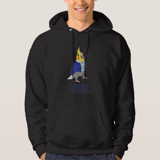 Birb Memes Parrot Screaming Bird Singing Opera Coc Hoodie (Vorderseite)