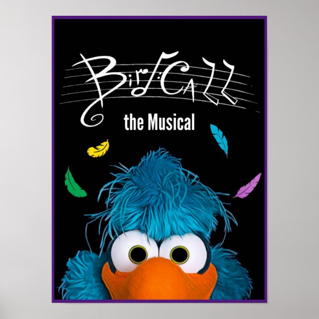 Bird Call the Musical Poster (Vorne)