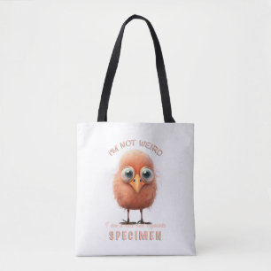 Bird ich bin nicht komisch ich bin seltene Spekula Tasche
