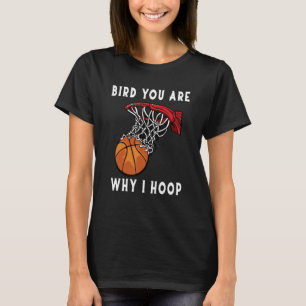 Bird in ihrer letzten regulären Saison Zuhause Gam T-Shirt