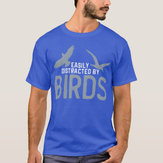 Bird Joke Ornithologe Zoologin Birds lustig T-Shirt