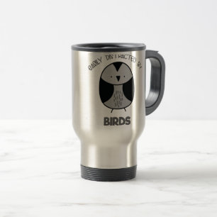 Bird-Lover-Geschenk für Vogelbeobachter Reisebecher