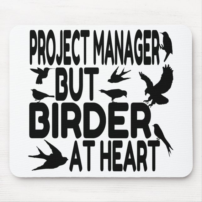 Bird Lover Projektmanager Mousepad (Vorne)