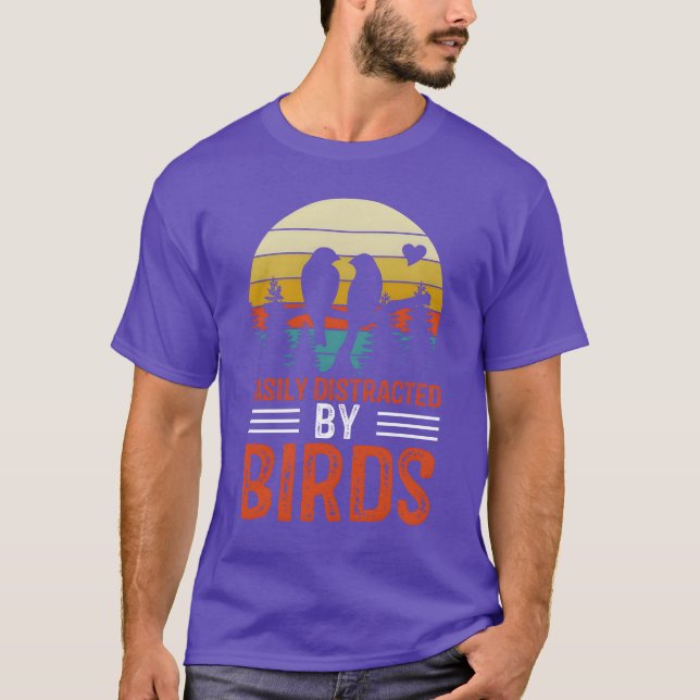 Bird Loversee für Frauen Männer leicht abgelenkt d T-Shirt (Vorderseite)
