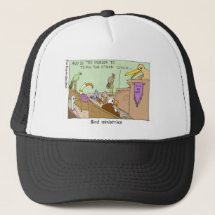 Bird Ministries Funny Religion Cartoon gibt T-Shir Truckerkappe