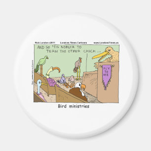 Bird Ministries Funny T-Shirts Tasse Karten und Ge Magnet