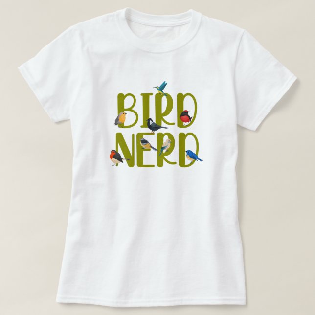 Bird Nerd Bird Watching T-Shirt (Design vorne)