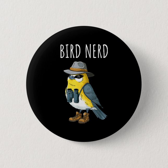 Bird Nerd Funny Bird Watching Birding Bird Lover W Button (Vorderseite)