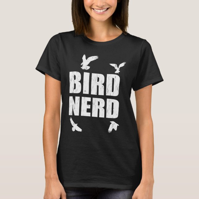 Bird Nerd Ornithologist Bird Customer T-Shirt (Vorderseite)