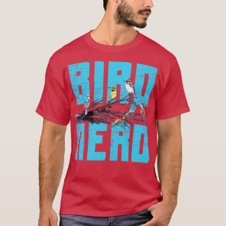Bird Watcher Bird Lover 1 T-Shirt