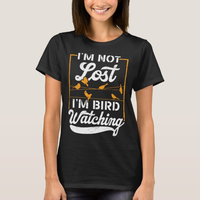 Bird Watching Birds Birder  1 T-Shirt (Vorderseite)