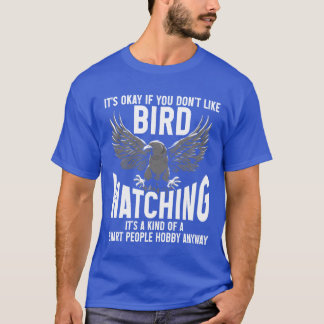 Bird Watching Niedlich Bird Lover Freundin T-Shirt