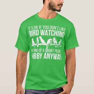 Bird Watching Pet Bird T-Shirt