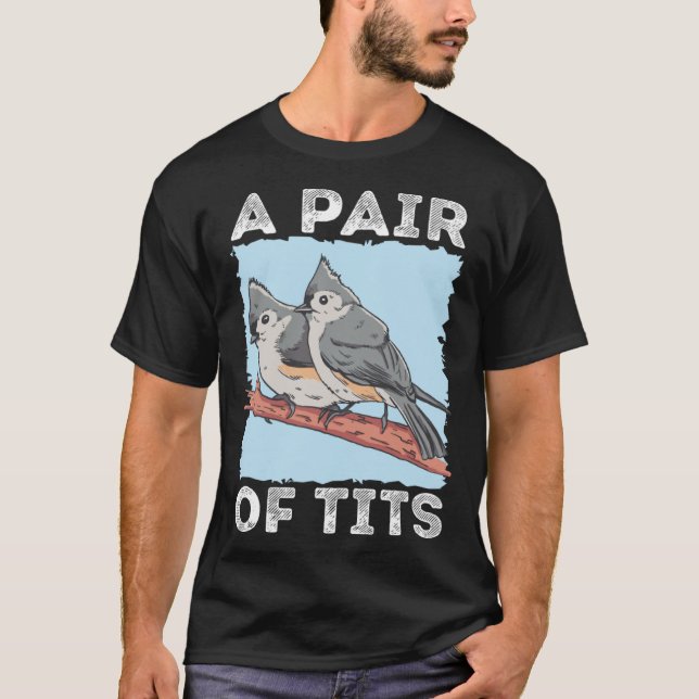 bird watching Titmouse T-Shirt (Vorderseite)