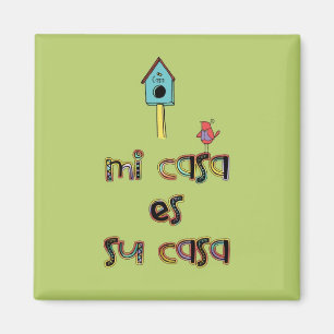 Birdhouse Casa MI-Casa es SU Magnet