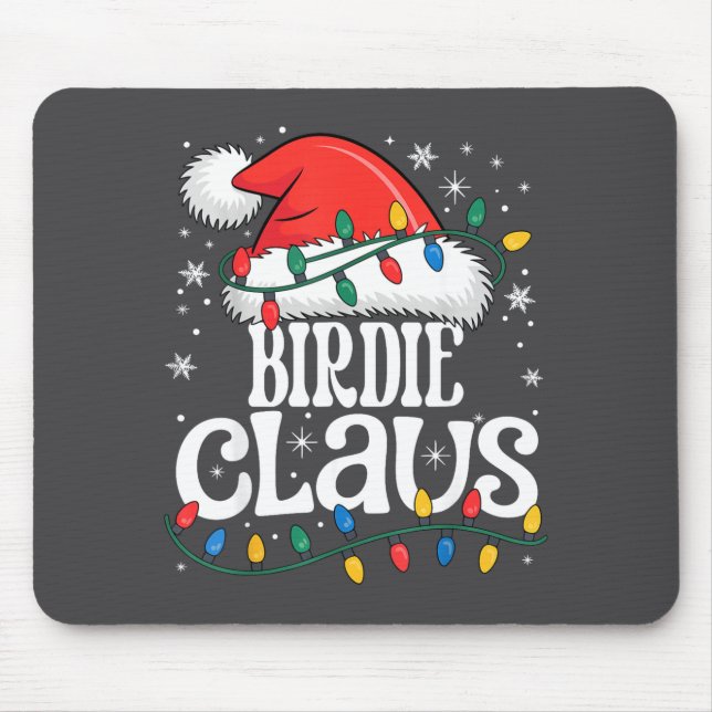 Birdie Claus Funny Xmas Christmas Grandma Holiday  Mousepad (Vorne)
