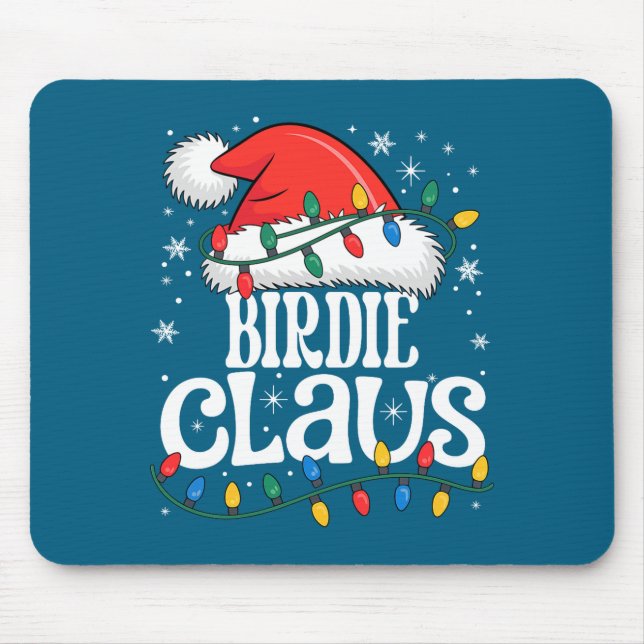 Birdie Claus Funny Xmas Christmas Grandma Holiday  Mousepad (Vorne)