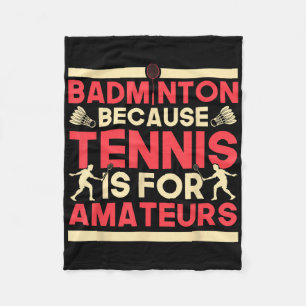 Birdie Shuttle Badminton weil Tennis für Ama ist Fleecedecke