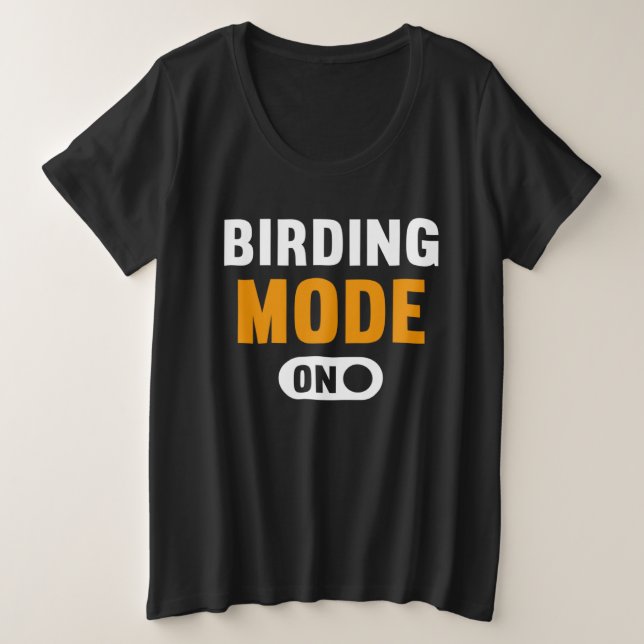 Birding Mode on (Design devant)